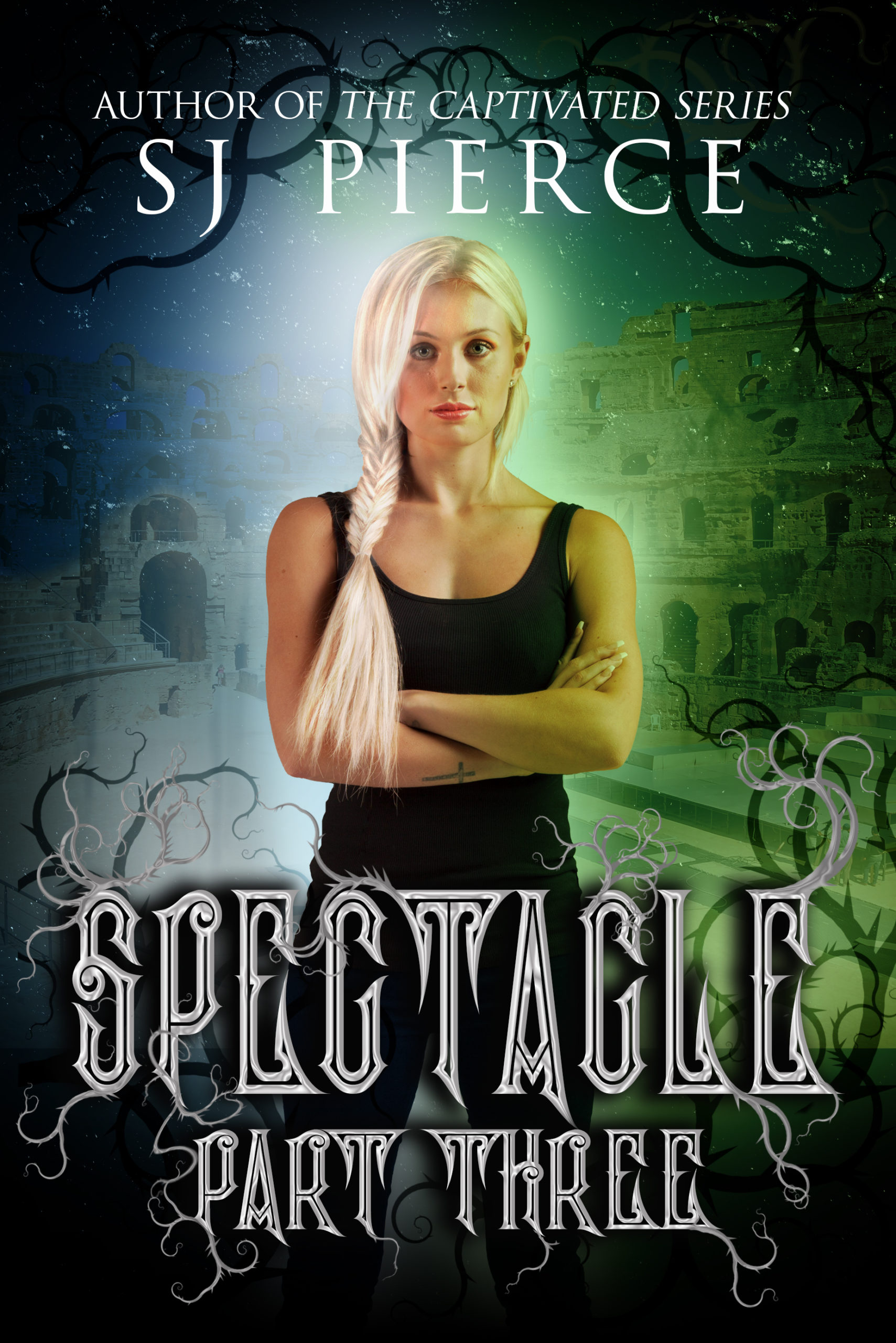 Spectacle : A Young Adult Dystopian (The Spectacle Trilogy Book 3)